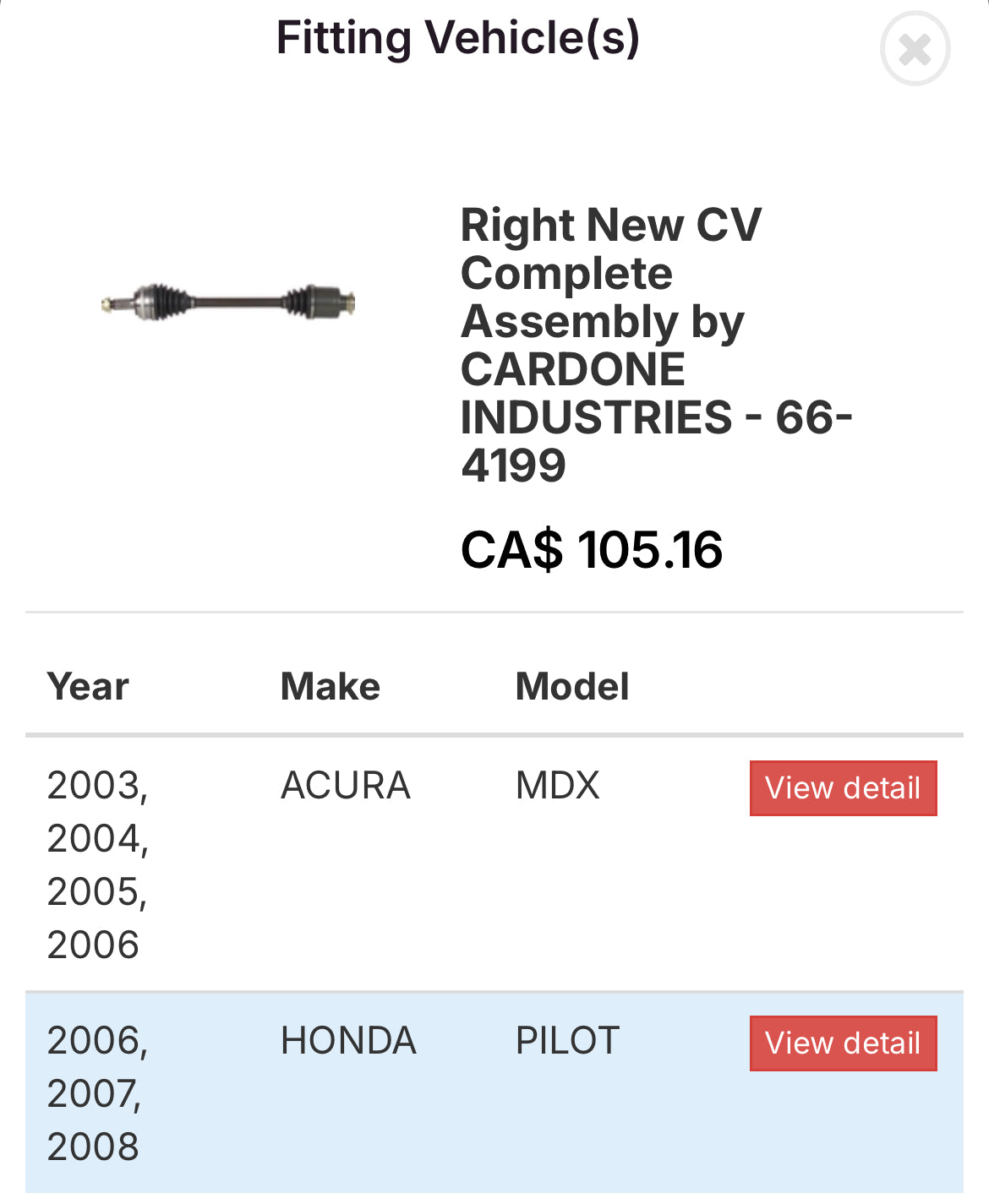 Cardone Select 66-4199 New CV Axle (Right Drive Axle) MDX 03-06 Pilot 06-08